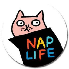 Button - 'Nap Life'